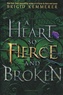 Brigid Kemmerer - The Cursebreaker  : A Heart So Fierce and Broken.
