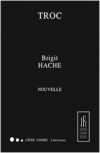 Brigit Hache - Troc.
