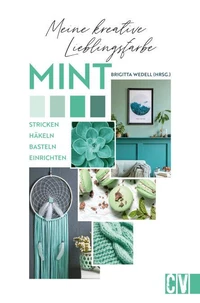 Meine kreative Lieblingsfarbe MINT