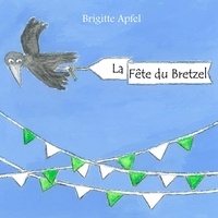 Brigitte Apfel et Anne-Sophie Seidler - La Fête du Bretzel.