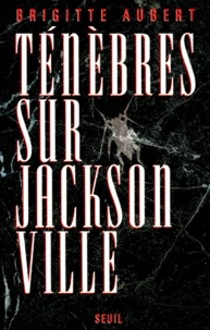 Ténèbres sur Jacksonville
