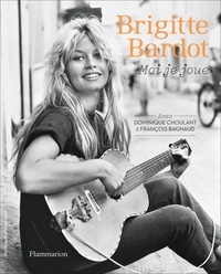 Brigitte Bardot - Moi je joue.