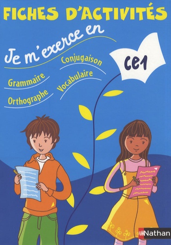 Brigitte Baudelot et Houria Delourme-Bentayeb - Je m'exerce en grammaire-conjugaison-orthographe-vocabulaire CE1 - Fiches d'activités.