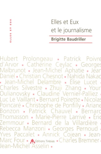 Brigitte Baudriller - Elles et Eux et le journalisme.