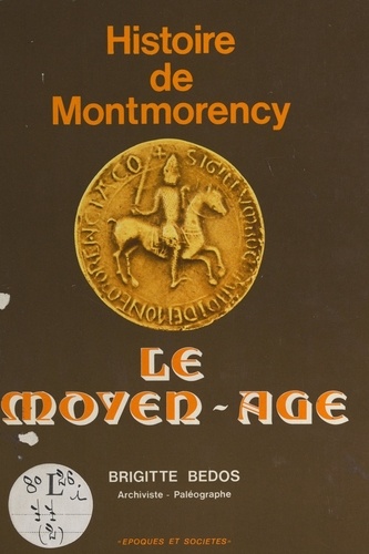 Histoire de Montmorency : le Moyen-Âge
