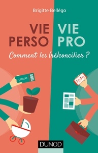 Vie perso/vie pro : comment les réconcilier ?.pdf