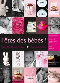 Fêtes des bébés !