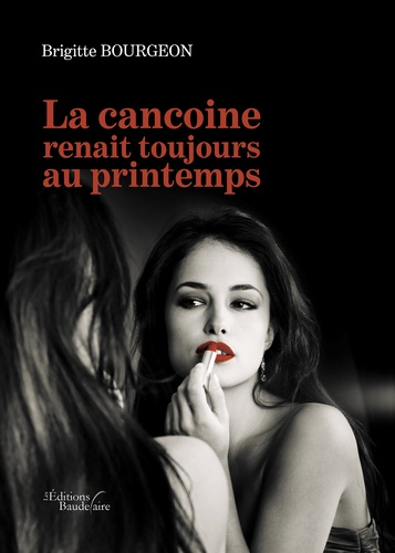 La cancoine renait toujours au printemps