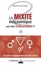 Brigitte Bouyssou - La mixité maçonnique est-elle inéluctable ?.