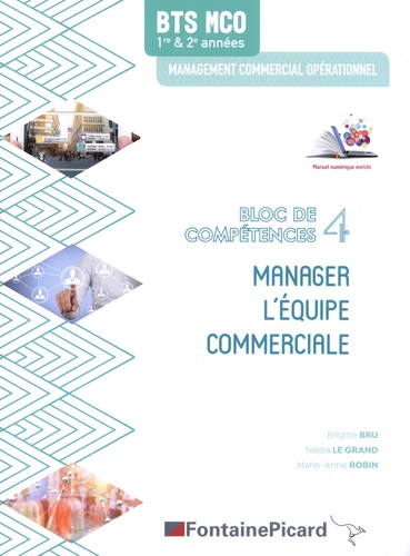Manager l'équipe commerciale BTS MCO bloc de compétences 4  Edition 2019