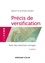 Précis de versification - 3e éd. 3e édition
