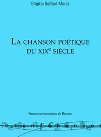 La chanson poétique du XIXe siècle