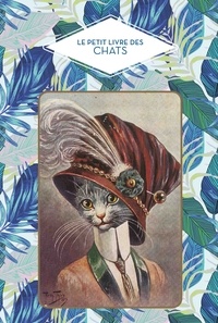 Brigitte Bulard-Cordeau - Le petit livre des chats.