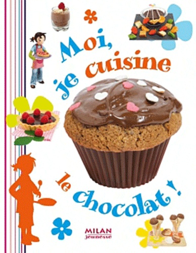 Brigitte Carrère - Moi, je cuisine le chocolat.