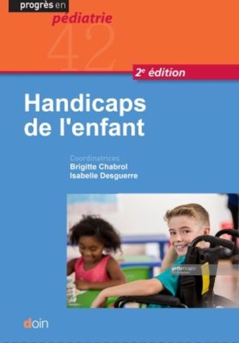 Handicaps de l'enfant 2e édition