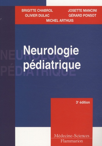 Neurologie pédiatrique 3e édition