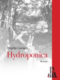 Brigitte Comard - Hydroponica.