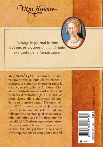 Au temps de François Ier. Journal d'Anne de Cormes 1515-1516