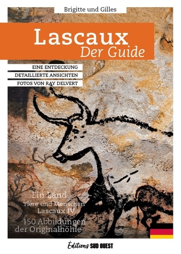 Brigitte Delluc et Gilles Delluc - Lascaux - Der Guide.