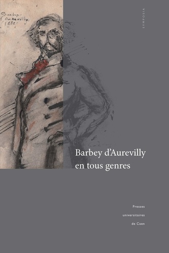 Barbey d'Aurevilly en tous genres