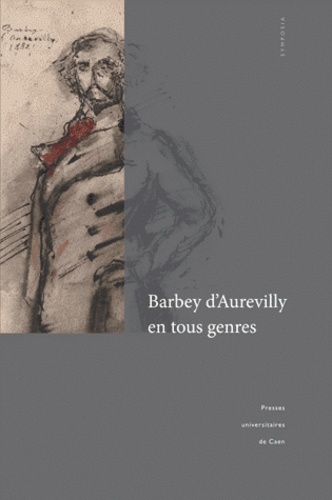 Barbey d'Aurevilly en tous genres