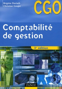 Brigitte Doriath et Christian Goujet - Comptabilité de gestion BTS CGO - Processus 7 : Détermination et analyse des coûts.