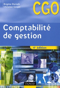 Brigitte Doriath et Christian Goujet - Comptabilité de gestion - Processus 7 : détermination et analyse des coûts.
