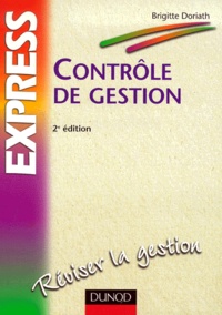Brigitte Doriath - Controle De Gestion. 2eme Edition.