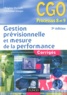 Brigitte Doriath et Christian Goujet - Gestion prévisionnelle et mesure de la performance - CGO Processus 8 et 9.