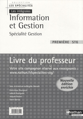 Brigitte Doriath - Information et Gestion 1e STG spécialité gestion - Livre du professeur.