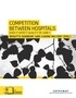 Brigitte Dormont et Carine Milcent - Competition between hospitals - Does it Endanger Quality of Care ?.