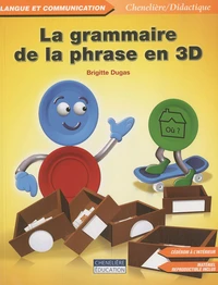 La grammaire de la phrase en 3D