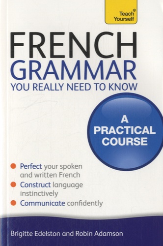 French Grammar. You Really Need to Know