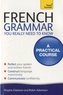 Brigitte Edelston et Robin Adamson - French Grammar - You Really Need to Know.