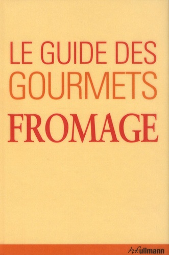 Brigitte Engelmann - Le guide des gourmets - Fromage.