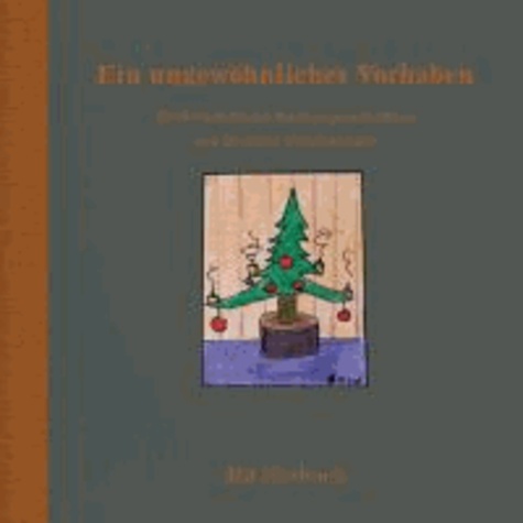 Brigitte Fassbaender - Ein ungewöhnliches Vorhaben - Weihnachtliche Vorlesegeschichten - mit Hörbuch!.