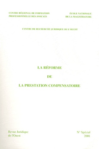 Brigitte Feuillet-Le Mintier - La réforme de la prestation compensatoire.
