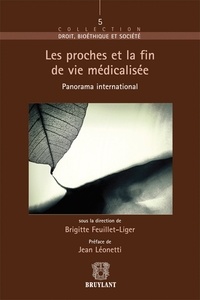 Brigitte Feuillet-Liger - Les proches et la fin de vie médicalisée - Panorama international.