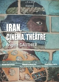 Iran, cinéma, théâtre
