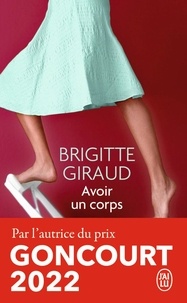 Brigitte Giraud - Avoir un corps.