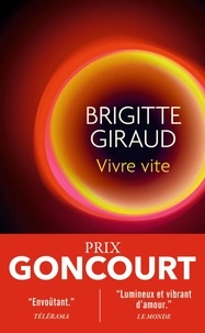 Brigitte Giraud - Vivre vite.