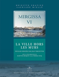 Brigitte Gratien et Lauriane Miellé - Mirgissa - Volume 6, La ville hors les murs, 2 volumes.