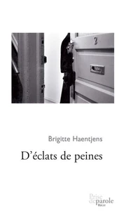 D'eclats de peines