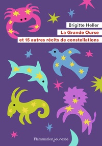 Pdf ebook collection télécharger La Grande Ourse et 15 autres récits de constellations