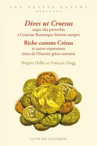 Riche comme Crésus et autres expressions tirées de l’histoire gréco-romaine