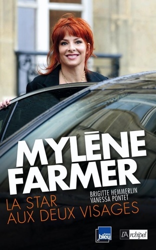 Mylène Farmer, la star aux deux visages
