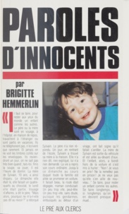 Brigitte Hemmerlin - Paroles d'innocents.