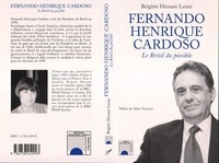 Brigitte Hersant Leoni - Fernando Henrique Cardoso - Le Brésil du possible.