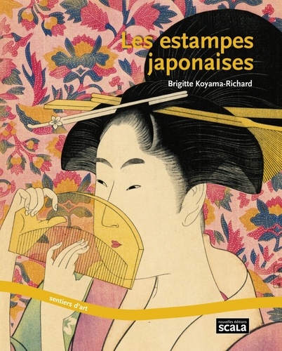 Brigitte Koyama-Richard - Les estampes japonaises.