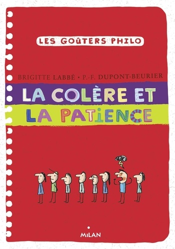 La colère et la patience